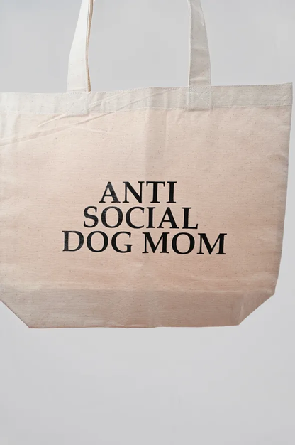 Anti Social Dog Mom Tote